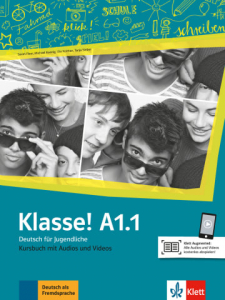 Klasse! A1.1Deutsch für Jugendliche. Kursbuch mit Audios und Videos